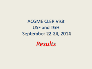 Results ACGME CLER Visit USF and TGH September 22-24, 2014