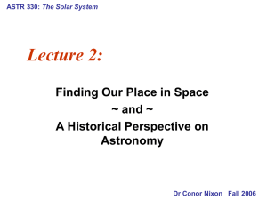 Lecture 2: Finding Our Place in Space ~ and ~