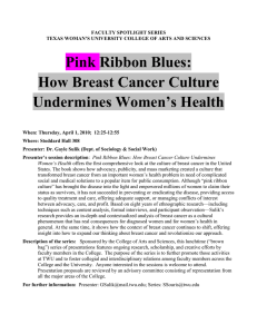 "Pink Ribbon Blues: How Breast Cancer Culture Undermines Women's Health"
