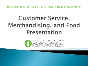 ORIENTATION TO SCHOOL NUTRITION MANAGEMENT