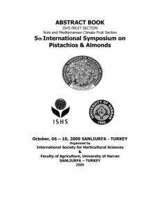 ABSTRACT BOOK 5 International Symposium on Pistachios &amp; Almonds