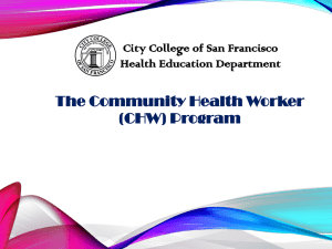 CHW Orientation PowerPoint Slides With More Info!