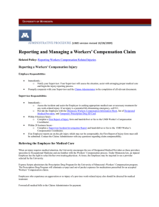 Reporting and Managing a Workers’ Compensation Claim  (UMD version revised 10/28/2009)