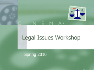 Legal Issues Workshop Spring 2010