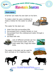 A farmer can make his own dam on his farm.