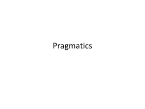 A Lecture on Pragmatics