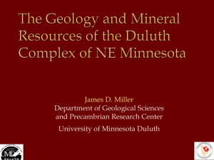 The Geology and Mineral Resources of the Duluth Complex of NE Minnesota