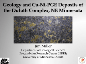 Geology and Cu-Ni-PGE Deposits of the Duluth Complex, NE Minnesota