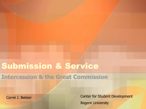 Submission &amp; Service Intercession &amp; the Great Commission Center for Student Development