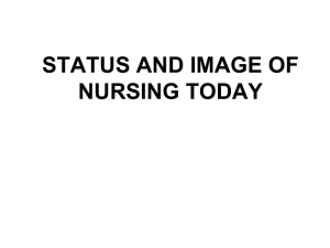 STATUS AND IMAGE OF NURSING TODAY