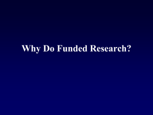 Why Do Funded Research? Developing a Programmatic Line of Research Evolution of a Grant Strategies for Successful Grants