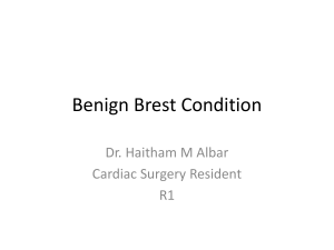 Benign Brest Condition