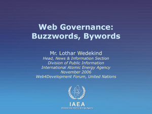 Web Governance: Buzzwords, Bywords Mr. Lothar Wedekind