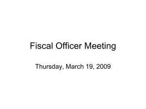 Fiscal Officer Meeting Thursday, March 19, 2009