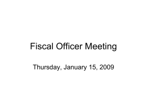 Fiscal Officer Meeting Thursday, January 15, 2009