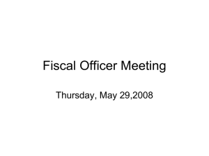 Fiscal Officer Meeting Thursday, May 29,2008