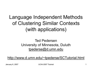 Language Independent Methods of Clustering Similar Contexts (with applications)