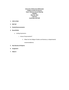 University of Wisconsin-Whitewater College of Letters &amp; Sciences Dean’s Advisory Council Meeting AGENDA