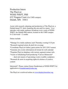 Production Intern The PlayList WDSE-WRPT, PBS 632 Niagara Court