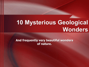 10 Mysterious Geologic Wonders