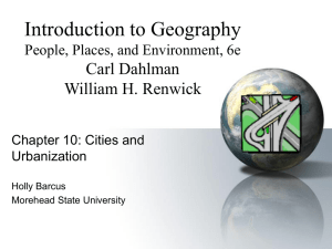 Introduction to Geography Carl Dahlman William H. Renwick People, Places, and Environment, 6e