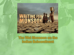Wet Monsoon on the subcontinent