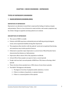 CHAPTER 5 :MOOD DISORDERS - DEPRESSION TYPES OF DEPRESSIVE DISORDERS