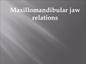 Maxillomandibular jaw relations