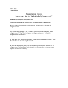 Preparation Sheet: Immanuel Kant’s “What is Enlightenment?” WRIT 1506 Craig Stroupe