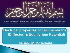 3. ELECTRICAL PROPERTIES OF CELL MEMBRANE II BY DR QAZI (2)