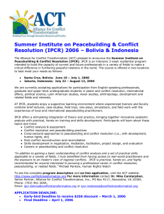 Summer Institute on Peacebuilding and Conflict Resolution (IPCR) 2006 Program--Bolivia and Indonesia (Word Document)