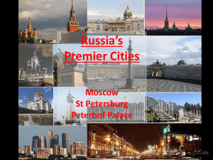 Russia - 3 Urban Sites: Moscow, St. Petersburg, Peterhof Palace