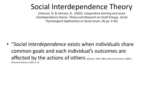 Guiding Theory of this class: Interdependence