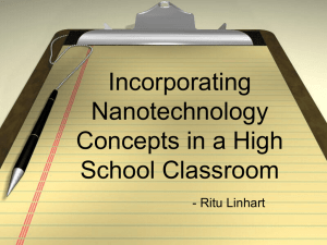 Incorporating Nanotechnology in the Classroom