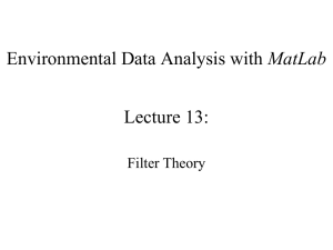 MatLab Lecture 13: Filter Theory