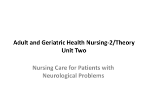 Adult and Geriatric Health Nursing-2/Theory Unit Two Nursing Care for Patients with