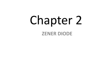Chapter 2 ZENER DIODE