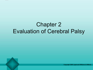 Evaluation in cerebral palsy