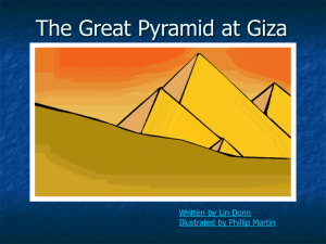The Great Pyramid at Giza Written by Lin Donn