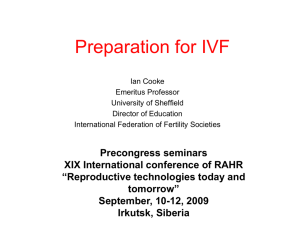 Preparation for IVF