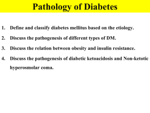 PATHOLOGY OF DIABETES