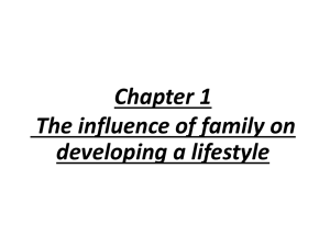 Chapter 1 The influence of family on developing a lifestyle