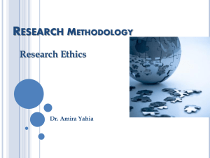 R M ESEARCH Research Ethics