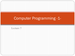 Computer Programming -1- Lecture 7