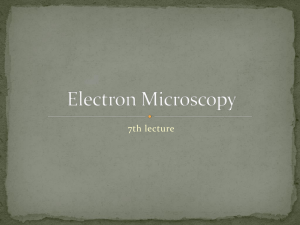 Electron Microscopy 6th lecture