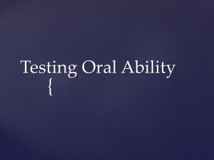 { Testing Oral Ability