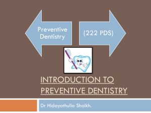 Introduction to Preventive Dentistry