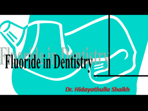 Fluorides in Dentistry