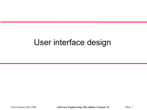 User interface design ©Ian Sommerville 2006 Slide  1