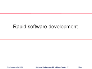 Rapid software development ©Ian Sommerville 2006 Slide  1